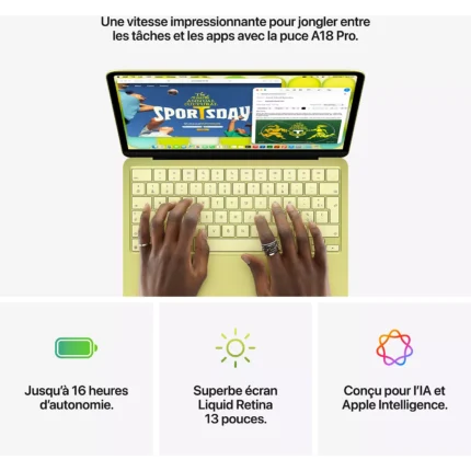 Ordinateur Apple MACBOOK Neo Puce A18 Pro CPU 6 / GPU 5 coeurs Mémoire RAM 8Go Stockage 512Go SSD Indigo